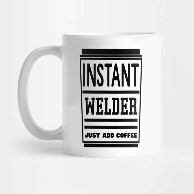 Instant welder, just add coffee by colorsplash